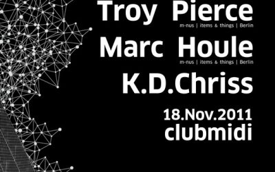Troy Pierce / Marc Houle @ Club Midi