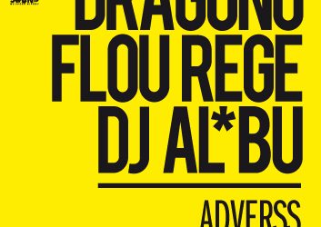 Dragonu’ / Flou Rege / DJ Al*bu @ Boiler Club