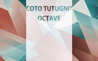 Coto Tutugno / Octave @ Cartel Cafe