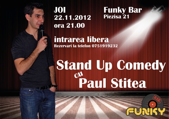 Stand Up Comedy cu Paul Stitea