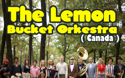 The Lemon Bucket Orkestra @ BCJ