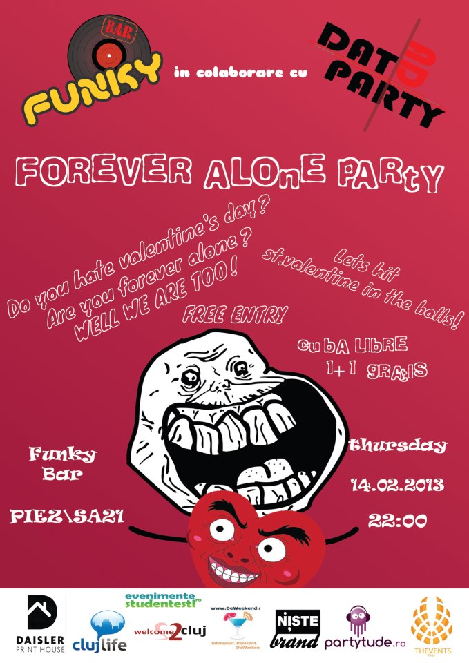 Forever Alone Party @ Funky Bar