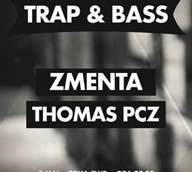 Trap & Bass @ Grua Club