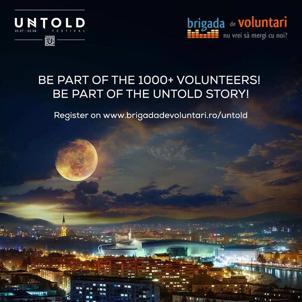 Peste 1.000 de voluntari la Untold Festival!