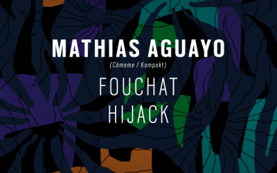 Color presents Matias Aguayo / Fouchat / Hijack