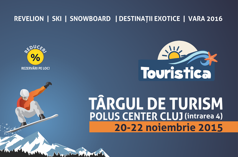 Târgul de Turism Touristica @ Polus Center