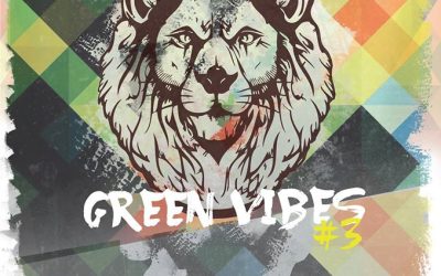 Green Vibes #3 @ La Gazette