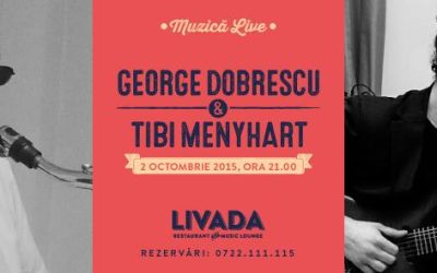 Concert Live – George Dobrescu & Tibi Menyhart @ Livada