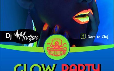 Glow Party Cluj @ Submarine