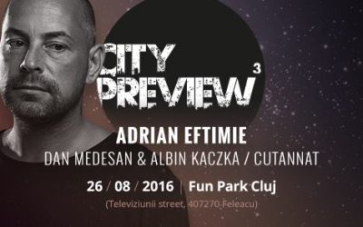 City Preview #3 @ Fun Park Feleacu