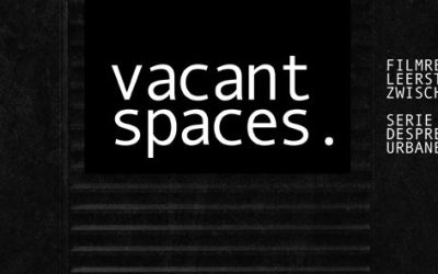 Vacant Spaces: Serie de filme