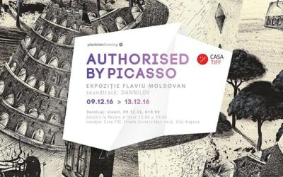 Authorised by Picasso – Expoziţie Flaviu Moldovan @ Casa TIFF