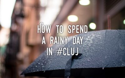 How to spend a rainy day in Cluj