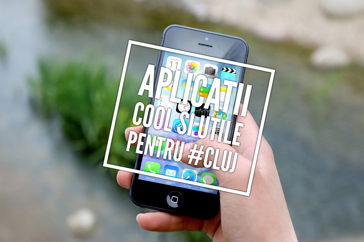 Aplicaţii cool şi utile pentru Cluj