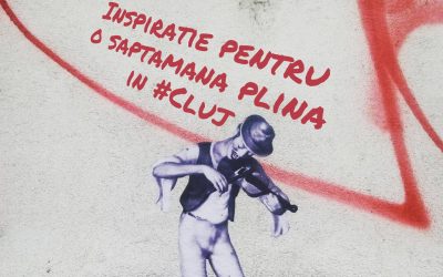 Inspirație pentru o săptămână plină în Cluj