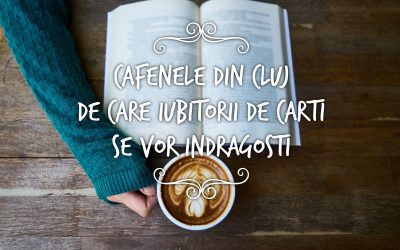 5 cafenele din Cluj de care iubitorii de cărți se vor îndrăgosti
