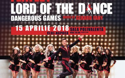 Lord of the Dance – Dangerous Games revine la Cluj cu o coregrafie inovatoare