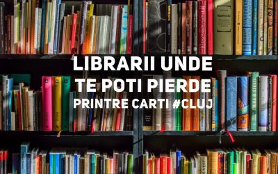 4 librării în Cluj unde te poți pierde printre cărți