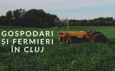 De unde poți lua produse locale de la gospodari și fermieri din județul Cluj și împrejurimi