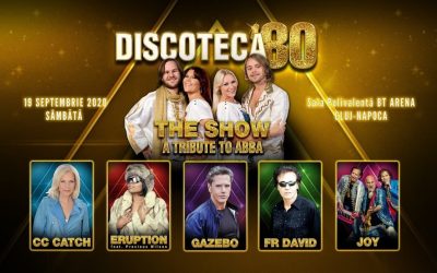 THE SHOW – a tribute to ABBA, C.C. Catch, Eruption, Gazebo, F.R. David și Joy vor concerta la Cluj-Napoca pe 19 septembrie 2020, în cadrul Discoteca ‘80 Cluj