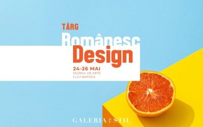 Galeria de Stil – Târg de Design Românesc